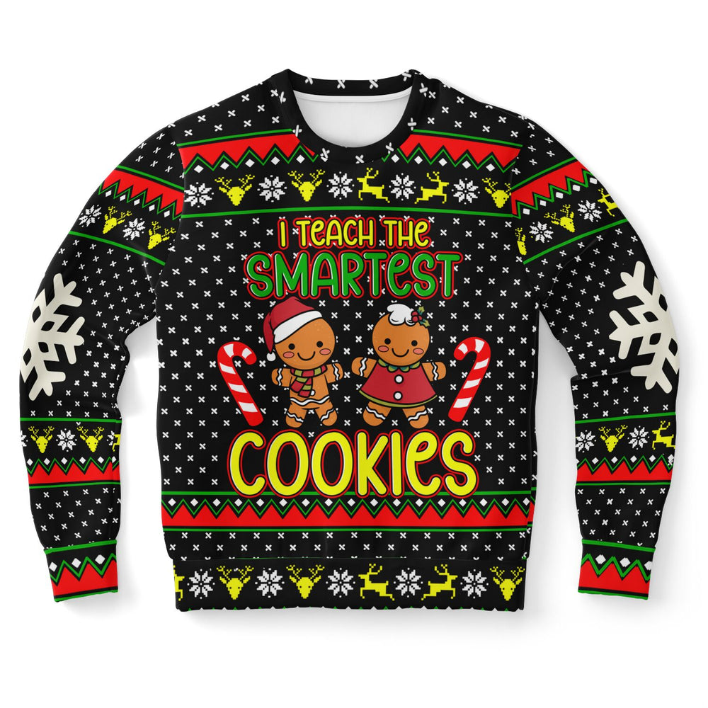 Ugly Sweater 'I Teach the Smartest Cookies' Christmas Holiday Teacher Sweatshirt from Equippage.com