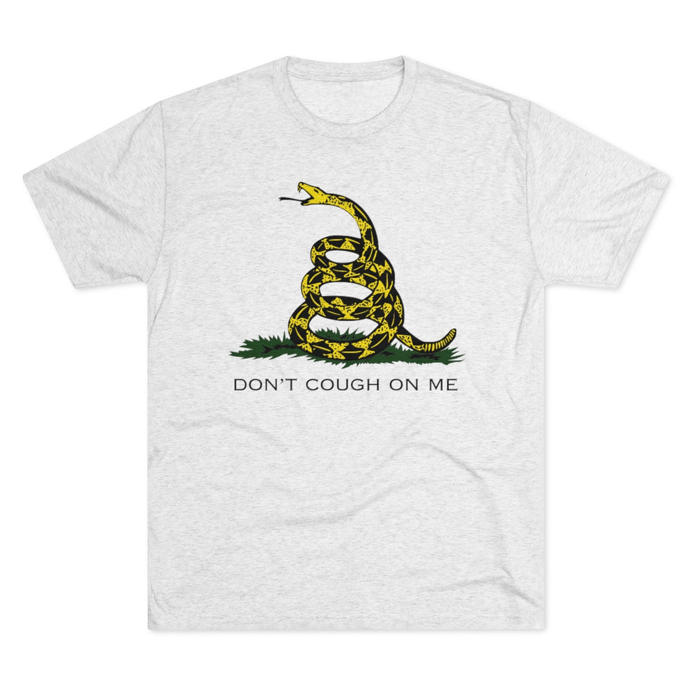 Don't Cough On Me Gadsden Snake COVID-19 SARS 2020 Corona Virus from Equippage.com