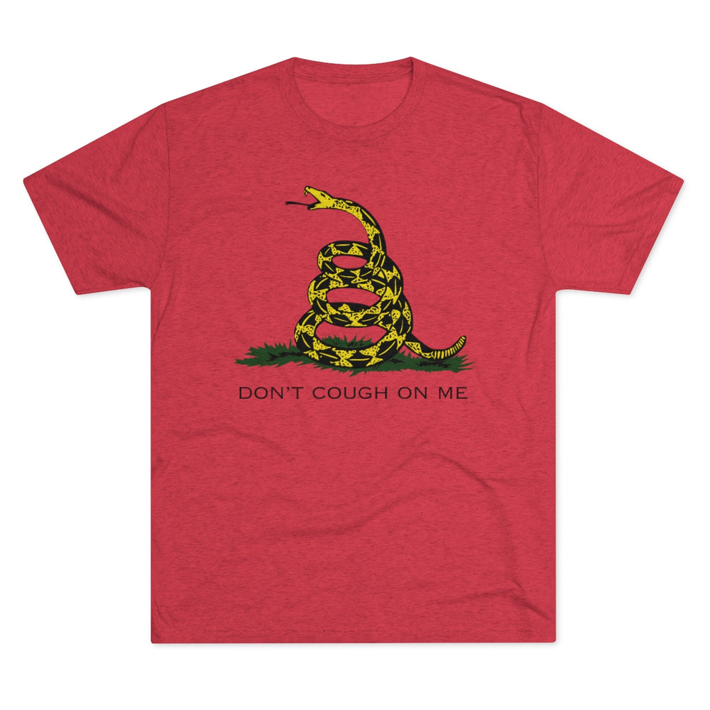 Don't Cough On Me Gadsden Snake COVID-19 SARS 2020 Corona Virus from Equippage.com