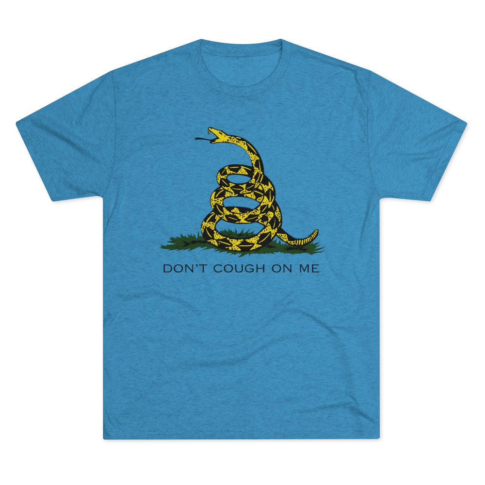 Don't Cough On Me Gadsden Snake COVID-19 SARS 2020 Corona Virus from Equippage.com